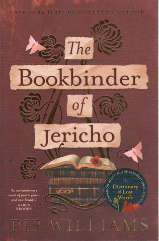 The Bookbinder of Jericho - Pip Williams - BPAP3165 - BOO