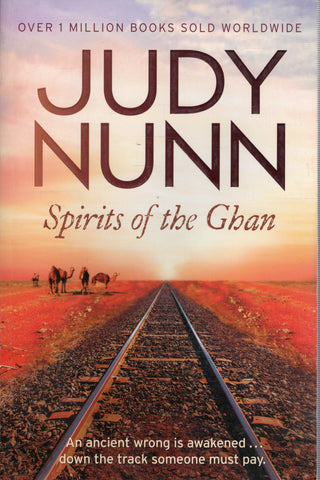 Spirits of the Ghan - Judy Nunn - BPAP3187 - BOO