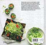 Spiralize!: 40 nutritious recipes to transform the way you eat - Stephanie Jeffs - BCOO-BHEA - BOO051B
