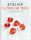 Atelier Confectionery: Bonbons, Marshmallows, Toffees, Lollipops, Licorice - Yasmin Othman, Lisa Linder - BCOO - BOO078A