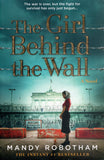 The Girl Behind the Wall - Mandy Robotham - BPAP - BOO057A