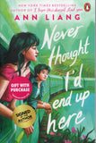 Never Thought I'd End Up Here - Ann Liang *Signed* - BPAP - BOO007A