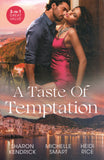 A Taste of Temptation - Sharon Kendrick, Michelle Smart, Heidi Rice - BPAP - BOO058A