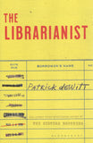 Librarianist - Patrick deWitt - BPAP - BOO045