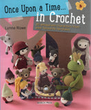Once upon a Time in Crochet - Lynne Rowe - BCRA - BOO081A