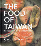 The Food of Taiwan - Cathy Erway - BCOO - BOO058B