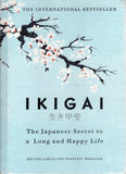 Ikigai: The Japanese secret to a long and happy life - Héctor García, Francesc Miralles - BHEA - BOO052A