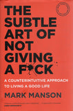 The Subtle Art of Not Giving a F*ck - Mark Manson - BHEA - BOO021A