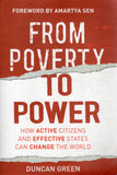 From Poverty to Power: How Active Citizens and Effective States Can Change the World - Duncan Green - BSCI - BOO078B