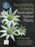 Successfully Growing Australian Native Plants - Geoff Rigby, Bev Rigby - BCRA - BOO006A