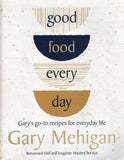 Good Food Every Day - Gary Mehigan - BCOO - BOO079A