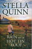Rain on a Hot Tin Roof - Stella Quinn - BPAP - BOO047A
