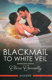 Blackmail to White Veil - Clare Connelly - BPAP - BOO058A