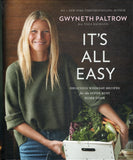 It's All Easy: Delicious Weekday Recipes for the Super-Busy Home Cook - Gwyneth Paltrow - BCOO - BOO068A