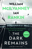 The Dark Remains - William McIlvanney, Ian Rankin - BPAP - BOO008A