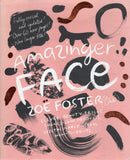 Amazinger Face - Zoe Foster Blake - BHEA - BOO079A