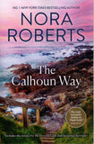 The Calhoun Way - Nora Roberts - BPAP - BOO047A