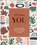 All about You: 2500 Questions to Help You Know, Love and Care for You - Honey Pty Ltd - BHEA - BOO072B