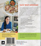 The taco Tuesday cookbook: 52 tasty taco recipes to make every week the best ever - Laura Fuentes - BCOO - BOO046