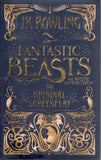 Fantastic Beasts and Where to Find Them: The Original Screenplay - J. K. Rowling - BCLA - BOO004A