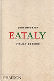 Eataly, Contemporary Italian Cooking - Oscar Farinetti - BCOO - BOO071B