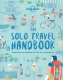 The solo travel handbook: practical tips and inspiration for a safe, fun and fearless trip - Sarah Reid - BCRA - BOO078A