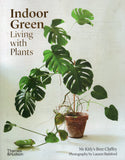 Indoor Green: Living with Plants - Bree Claffey - BCRA - BOO005B