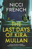 Last Days of Kira Mullan - Nicci French - BPAP - BOO044