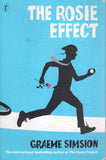 The Rosie Effect - Graeme Simsion *Signed* - BPAP - BOO010B