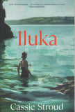 Iluka - Cassie Stroud *Signed* - BPAP - BOO006B