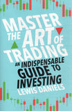 Master the Art of Trading - Lewis Daniels - BREF - BOO025A