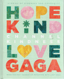 Channel Kindness - Lady Gaga - BHEA - BOO076B
