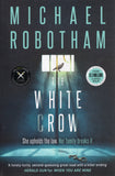 The White Crow - Michael Robotham - BPAP - BOO081A