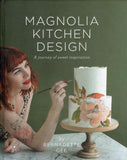 Magnolia Kitchen Design: A Journey of Sweet Inspiration - Bernadette Gee - BCOO - BOO007B