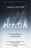 Breath: The Lost Art and Science of Our Most Misunderstood Function - James Nestor - BHEA - BOO011B