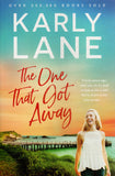 The One That Got Away - Karly Lane - BPAP - BOO073A