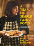Year of Simple Family Food - Julia Busuttil Nishimura - BCOO - BOO057B