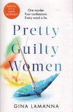 Pretty Guilty Women - Gina LaManna - BPAP - BOO056A