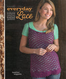 Everyday Lace: Simple, Sophisticated Knitted Garments - Heather Zoppetti - BCRA - BOO015A