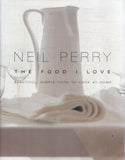 The Food I Love - Neil Perry - BCOO - BOO009A