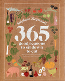 365 Good Reasons to Sit Down to Eat - Stephane Reynaud - BCOO - BOO025B