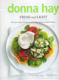 Fresh and light: 180+ new recipes and flavour-packed ideas to find the perfect balance - Donna Hay - BCOO-BHEA - BOO062B