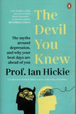 The Devil You Knew - Ian Hickie - BHEA - BOO062A