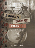 Cook's Tour of France: Regional French Recipes - Gabriel Gaté - BCOO - BOO054A