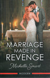 Marriage Made in Revenge - Michelle Smart - BPAP - BOO058A