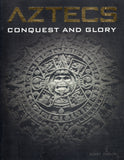 Aztecs: conquest and glory - Kerry Jimson - BHIS - BOO005A