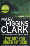 I've got you under my skin - Mary Higgins Clark - BPAP - BOO046