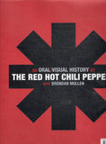The Red Hot Chili Peppers: An Oral/Visual History - Brendan Mullen - BMUS - BOO013B