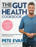 The Complete Gut Health Cookbook: Everything You Need to Know about the Gut and How to Improve Yours - Pete Evans - BCOO-BHEA - BOO081B