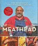 Meathead: The Science of Great Barbecue and Grilling - Meathead Goldwyn - BCOO - BOO013B